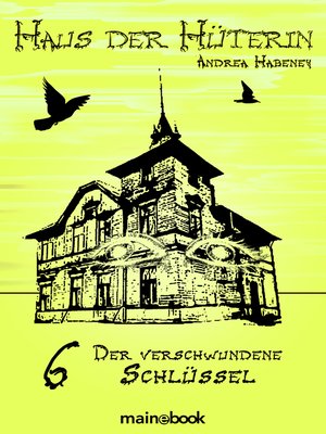 cover image of Band 6--Der verschwundene Schlüssel: Fantasy-Serie